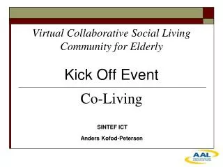 Virtual Collaborative Social Living Community for Elderly