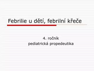 febrilie u d t febriln k e e