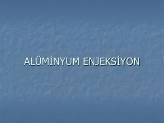 al m nyum enjeks yon