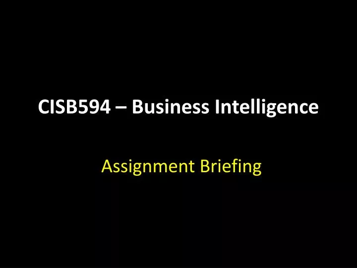 cisb594 business intelligence