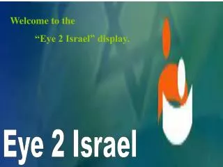 Eye 2 Israel