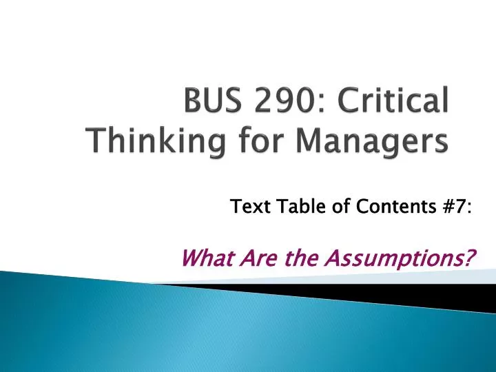 bus 290 critical thinking for managers