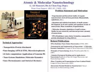 Atomic &amp; Molecular Nanotechnology G. Ali Mansoori, Bio &amp; Chem Eng; Dept.s