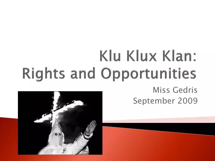 klu klux klan rights and opportunities