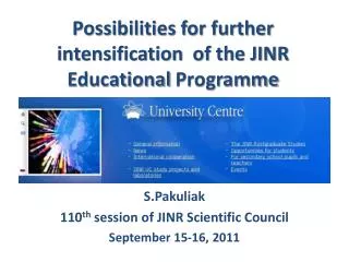 Possibilities for further intensification of the JINR Educational Programme