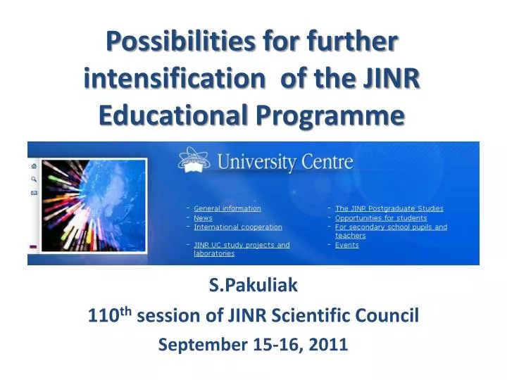 possibilities for further intensification of the jinr educational programme