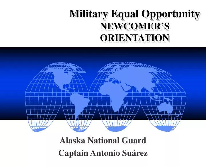 military equal opportunity newcomer s orientation