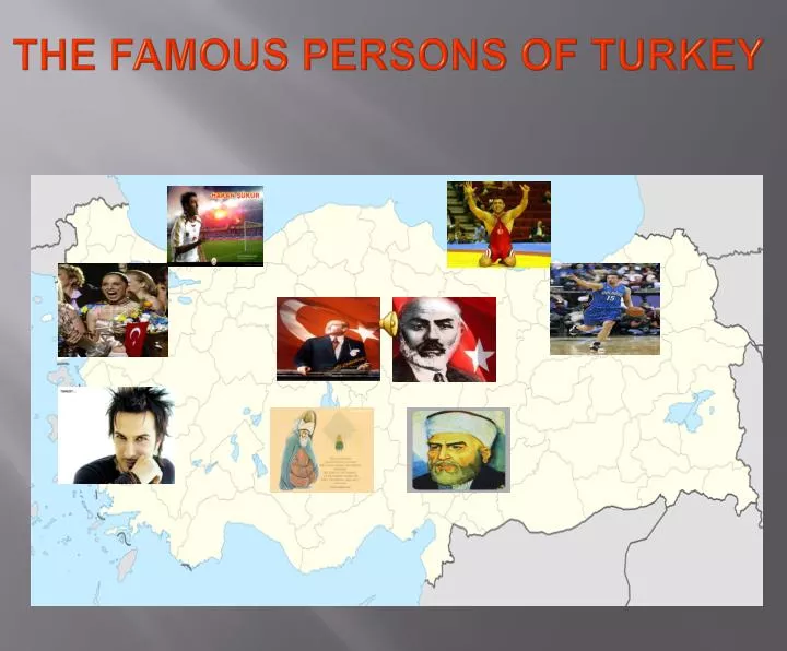 the famous persons of turkey