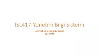 isl417 y netim bilgi sistemi