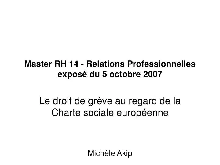 master rh 14 relations professionnelles expos du 5 octobre 2007