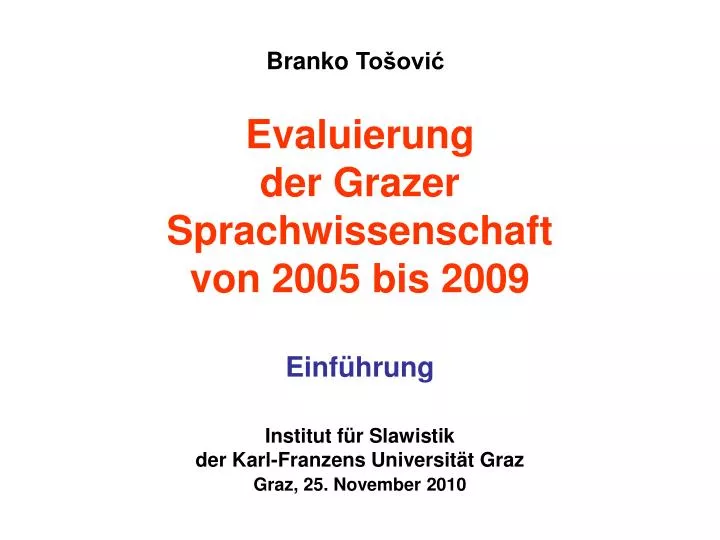 evaluierung der grazer sprachwissenschaft von 2005 bis 2009 einf hrung