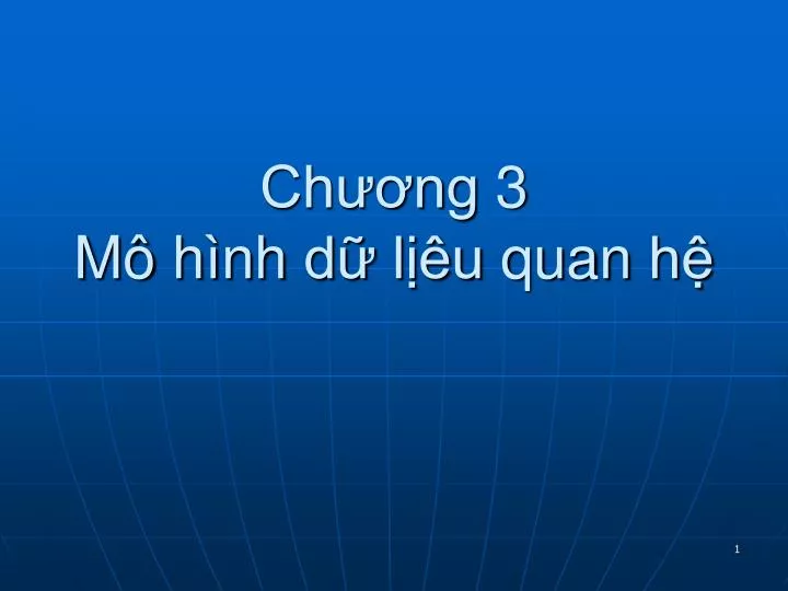 ch ng 3 m h nh d l u quan h