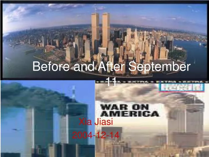 before and after september 11