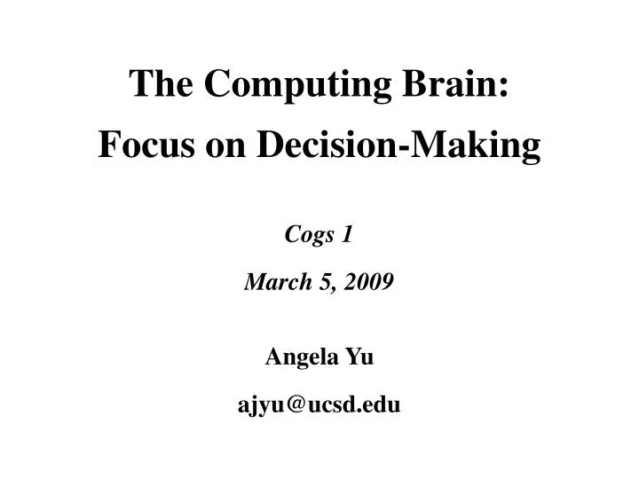the computing brain focus on decision making