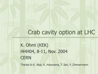 Crab cavity option at LHC