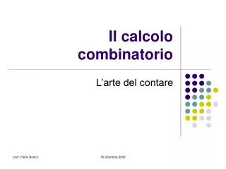 il calcolo combinatorio