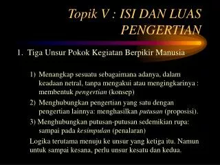 topik v isi dan luas pengertian