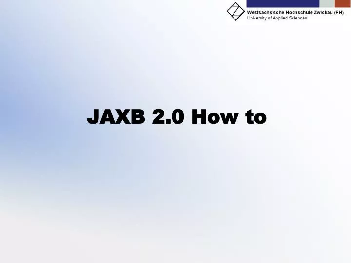 jaxb 2 0 how to