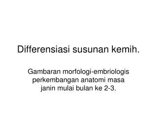 differensiasi susunan kemih