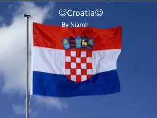 ? Croatia ?