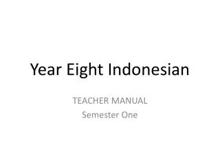 Year Eight Indonesian