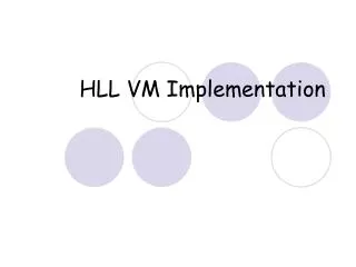 HLL VM Implementation