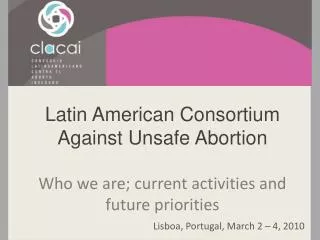 Latin American Consortium Against Unsafe Abortion