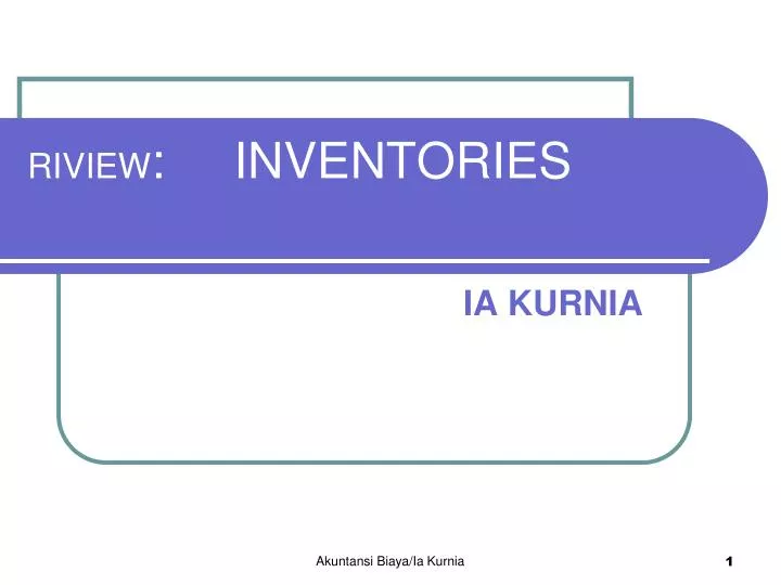 riview inventories