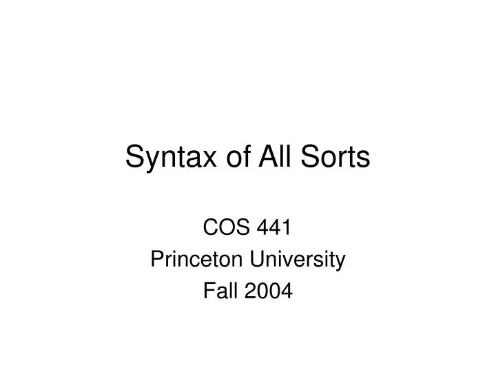 syntax of all sorts