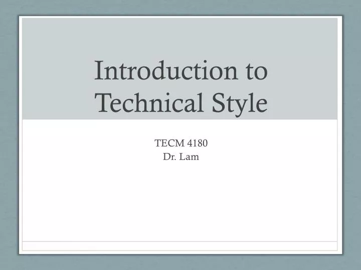 introduction to technical style