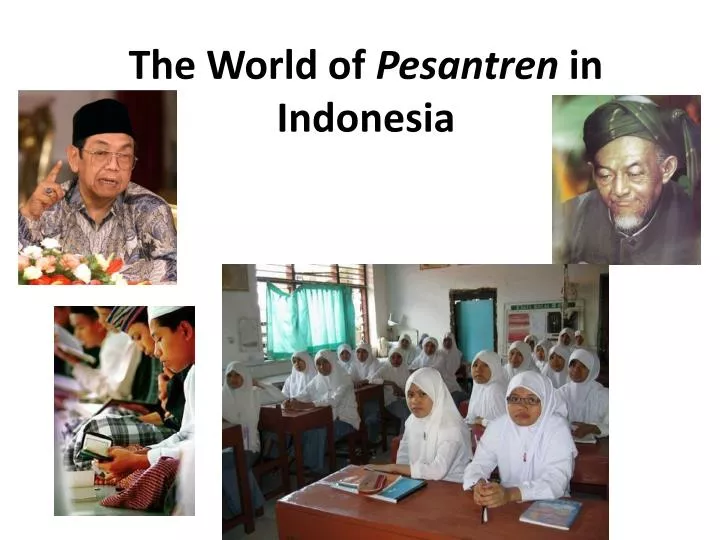 the world of pesantren in indonesia