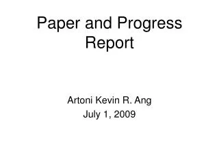 Paper and Progress Report