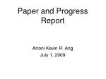 Paper and Progress Report - slide 1