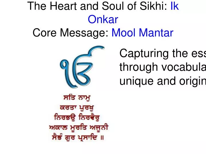 the heart and soul of sikhi ik onkar core message mool mantar