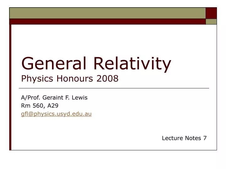 general relativity physics honours 2008
