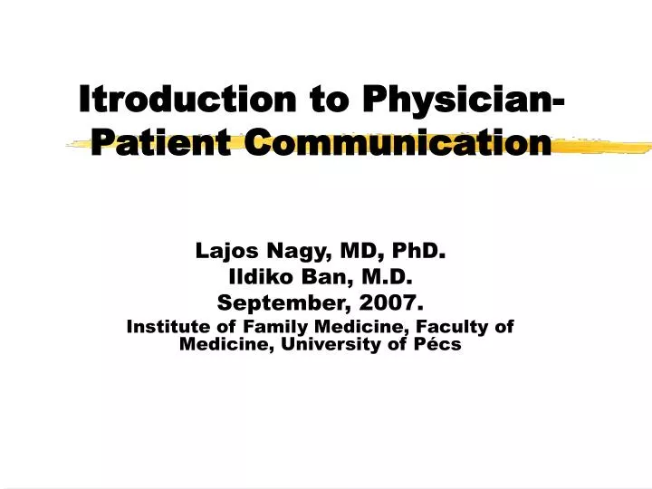 itroduction to physician patient communication