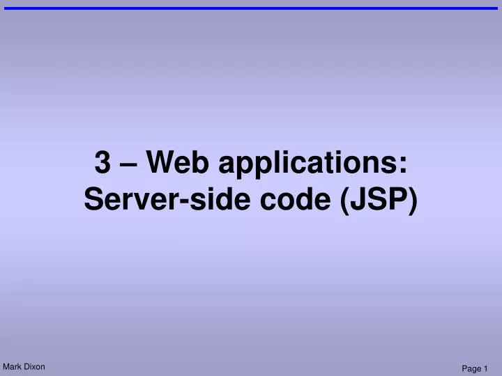 3 web applications server side code jsp