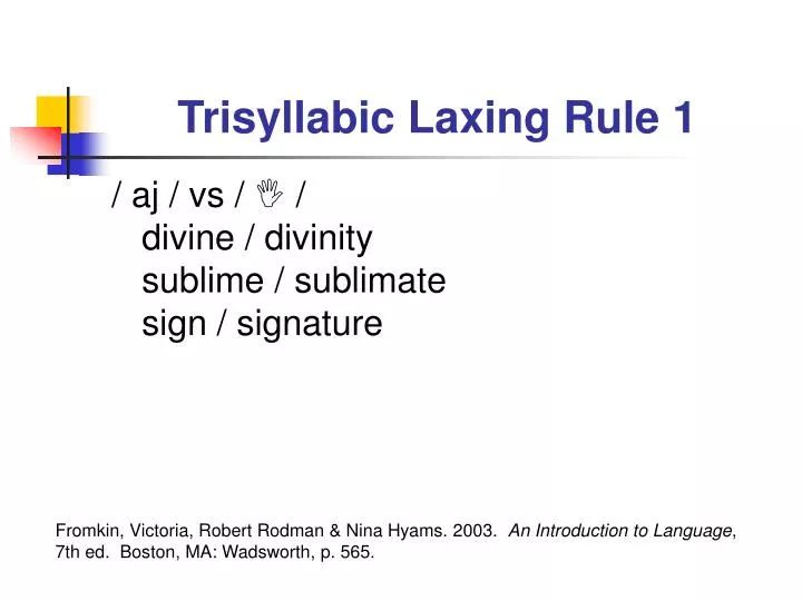 trisyllabic laxing rule 1