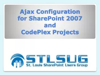 Ajax Configuration for SharePoint 2007 and CodePlex Projects