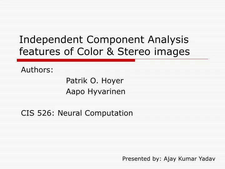 independent component analysis features of color stereo images