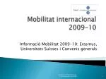 Mobilitat internacional 2009-10 - slide 1