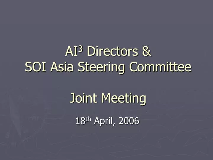 ai 3 directors soi asia steering committee joint meeting