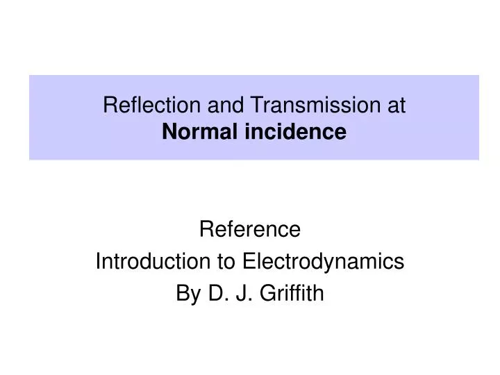 reference introduction to electrodynamics by d j griffith