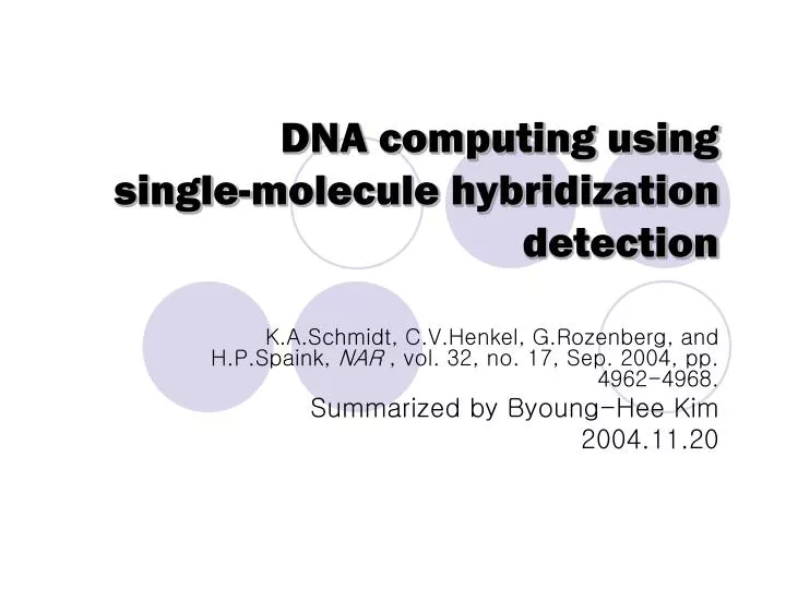 dna computing using single molecule hybridization detection