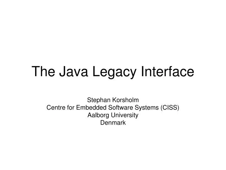 the java legacy interface