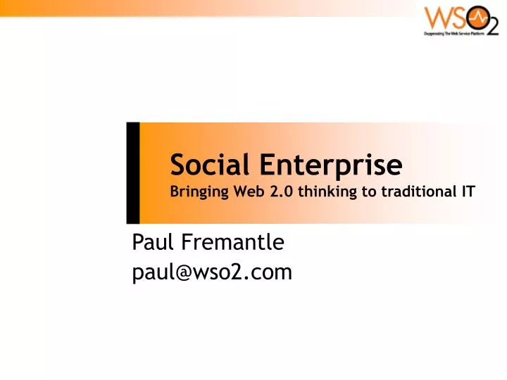 social enterprise bringing web 2 0 thinking to traditional it