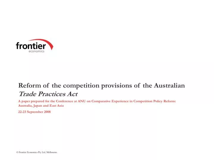 reform of the competition provisions of the australian trade practices act