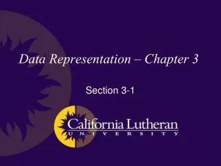 Data Representation – Chapter 3