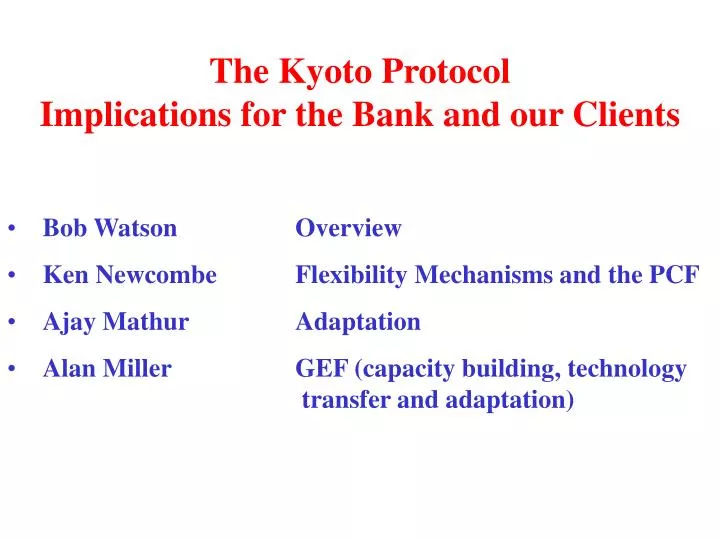 the kyoto protocol implications for the bank and our clients