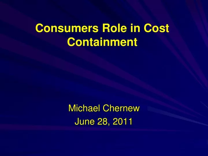 consumers role in cost containment